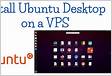 How to Install Ubuntu Desktop on a VPS Hostwind